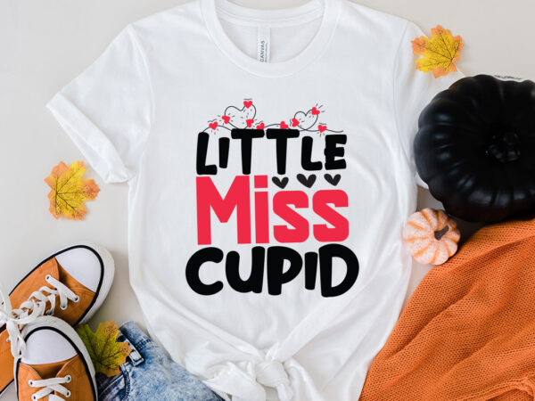 Little miss cupid t-shirt design, little miss cupid svg cut file, love sublimation design, love sublimation png , retro valentines svg bundle, retro valentine designs svg, valentine shirts svg, cute