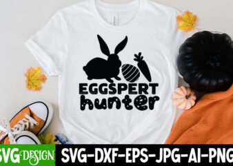 Eggspert Hunter T-Shirt Design, Eggspert Hunter SVG Cut File, Easter SVG Bundle, Easter SVG, Happy Easter SVG, Easter Bunny svg, Retro Easter Designs svg, Easter for Kids, Cut File Cricut,