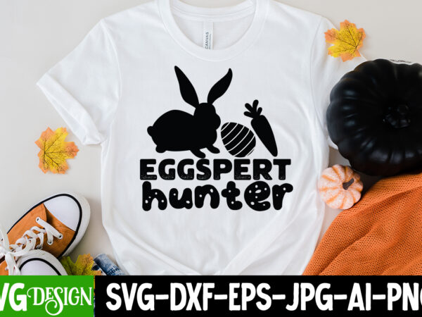 Eggspert hunter t-shirt design, eggspert hunter svg cut file, easter svg bundle, easter svg, happy easter svg, easter bunny svg, retro easter designs svg, easter for kids, cut file cricut,
