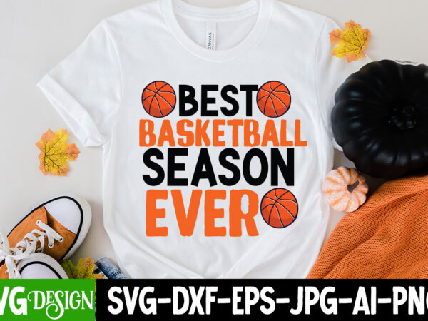 Best basketball season ever t-shirt design ,best basketball season ever svg cut file, 20 baseball vector t-shirt best sell bundle design, baseball svg bundle, baseball svg, baseball svg vector, baseball