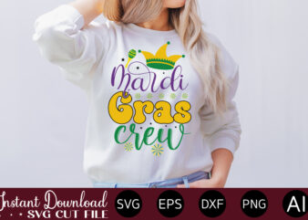 Mardi Gras CrewMardi Gras SVG Bundle , Louisiana SVG, New Orleans SVG, Mardi Gras Clipart Bundle, Mardi Gras svg files for Cricut, Mardi Gras Carnival Svg MARDI GRAS SVG Bundle, t shirt designs for sale