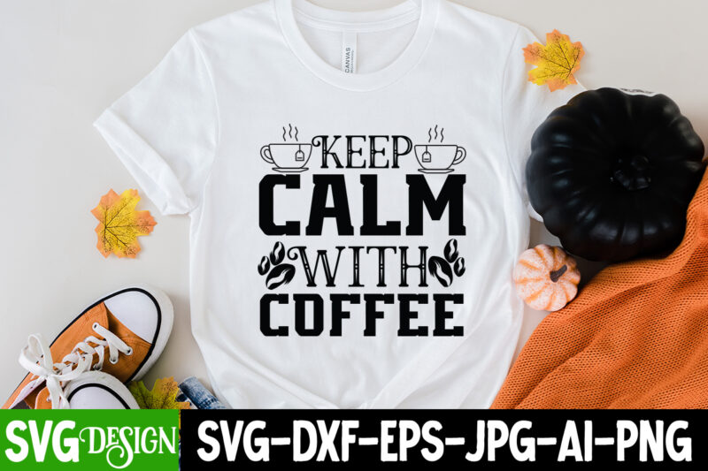 Coffee SVG bundle,Funny Coffee SVG bundle , Coffee SVG Quotes , Funny SVG bUndle Free,20 Coffee SVG Design ,Ok But First Coffee T-Shirt Design, Ok But First Coffee SVG Cut