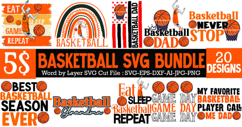 Basketball SVG Bundle, Basketball Sublimation Bundle, Basketball T-Shirt Bundle , 20 Basketball SVG Bundle, 20 baseball vector t-shirt best sell bundle design, baseball svg bundle, baseball svg, baseball svg vector,