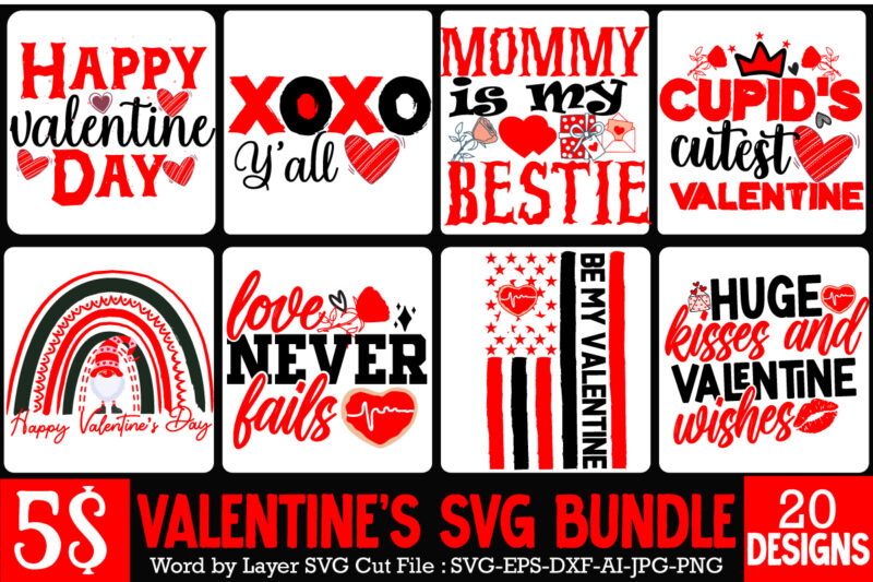 Happy Valentine's Day SVG Bundle,Valentine SVG Bundle Quotes , Love Kisses Valentine Wishes T-Shirt Design, Love Kisses Valentine Wishes SVG Cut File, LOVE Sublimation Design, LOVE Sublimation PNG , Retro