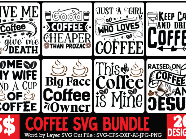 Coffee svg bundle,funny coffee svg bundle , coffee svg quotes , funny svg bundle free,20 coffee svg design ,ok but first coffee t-shirt design, ok but first coffee svg cut