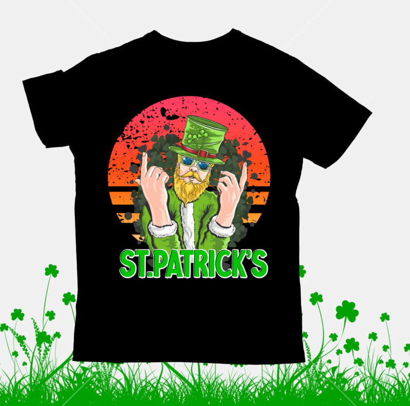 Happ St.Patrick's Day T-Shirt Design, Happ St.Patrick's Day SVG Cut File, ST .Patricks T-Shirt Design, ST .Patricks Sublimation Design, St.Patrick's Day T-Shirt Design bundle, Happy St.Patrick's Day SublimationBUndle , St.Patrick's