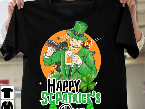 Happy st.patrick’s day t-shirt design, happy st.patrick’s day sublimation png, happ st.patrick’s day t-shirt design, happ st.patrick’s day svg cut file, st .patricks t-shirt design, st .patricks sublimation design, st.patrick’s