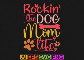rockin the dog mom life tee graphic shirt