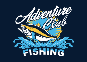 ADVENTURE FISHING CLUB t shirt vector