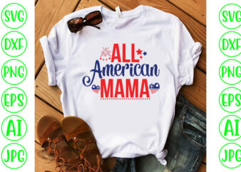 All American Mama SVG Cut File