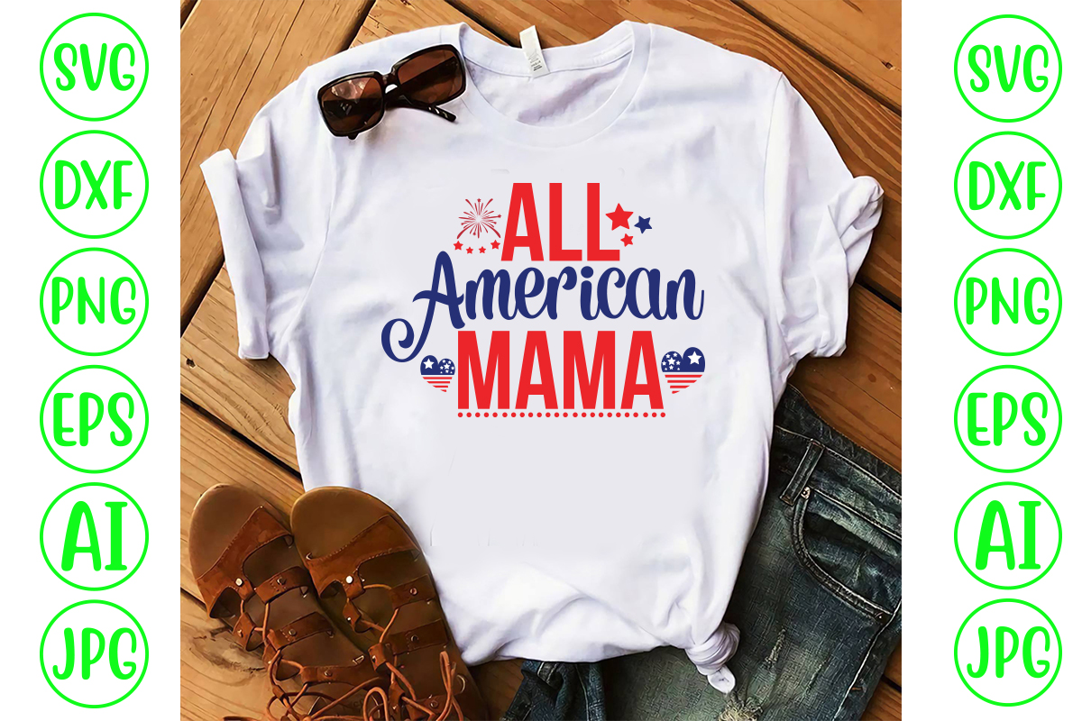 All American Mama SVG Cut File - Buy t-shirt designs