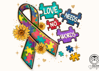 Autism Love Needs No Words PNG