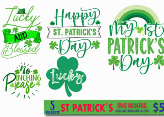 ST PATRICK’S SVG BUNDLE,T-SHIRT,st patricks day, shamrock, st patricks, st pattys day, st patricks day svg, lucky, lucky charm, saint patricks day, happy st patricks, st patrick day, happy go lucky, st paddys day, lucky svg, irish, svg, green, st pattys day svg, st patricks svg, four leaf clover, leprechaun, st patricks day png, happy st patrick day, lucky charm svg, saint pattys day, irish shamrock, saint patrick day, charm, lucky charms, shamrock shenanigans, luck of the irish, irish svg, lucky st patty, tops, drawing illustration, st pat rex day, dino st patricks, dino with sneaker, boy st patrick svg, luck t rex svg, kids st paddys, kids st paddys svg, craft supplies tools, holiday svg dxf, baby boy baby girl, when youre this, surfaces, pushin my luck svg, kids design, funny st patricks, wood n expressions