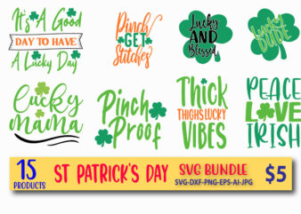 ST PATRICK’S SVG BUNDLE,T-SHIRT,st patricks day, shamrock, st patricks, st pattys day, st patricks day svg, lucky, lucky charm, saint patricks day, happy st patricks, st patrick day, happy go