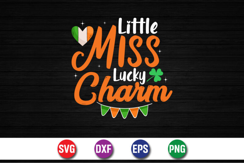 Little Miss Lucky Charm, st patricks day t-shirt funny shamrock for dad mom grandma grandpa daddy mommy, who are born on 17th march on st. paddy’s day 2023!