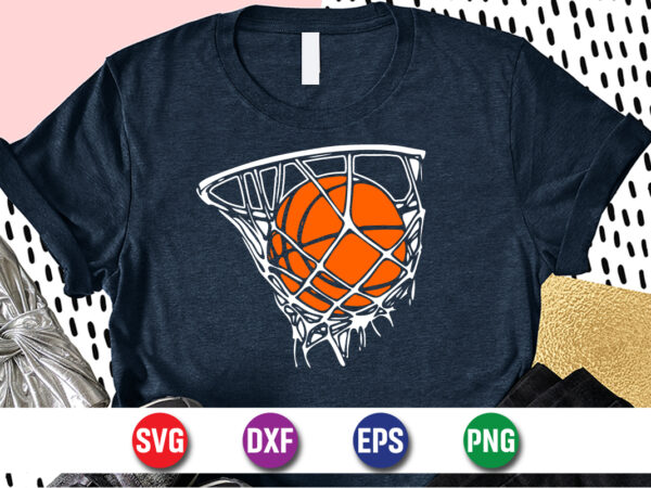 March madness basketball, march madness shirt, basketball shirt, basketball net shirt, basketball court shirt, madness begin shirt, happy march madness shirt template