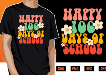 Happy 100 Days Of School, 100 days of school shirt print template, second grade svg, 100th day of school, teacher svg, livin that life svg, sublimation design, 100th day shirt design school shirt print, pencil png leopard print, 100 days of school png, cut file cricut