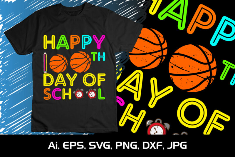 Happy 100th Day Of School,100 Days Smarter, Happy back to school day shirt print template, typography design for kindergarten pre-k preschool, last and the first day of school, 100 days