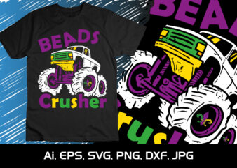 Deads Crusher, Shirt Print Template, SVG, Mardi Gras Shirt, Mardi grass Design, Mardi Gras Print