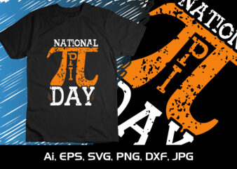 National Pi Day T-shirt Design Graphic, Shirt Print Template, SVG Pi Day