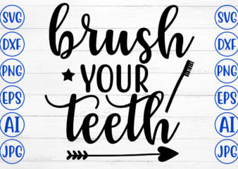 Brush Your Teeth SVG