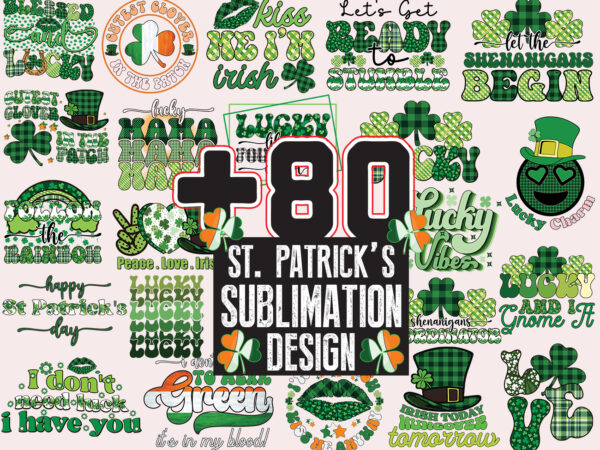 St. patrick’s day sublimation design bundle, st patrick’s day bundle,st patrick’s day svg bundle,feelin lucky png, lucky png, lucky vibes, retro smiley face, leopard png, st patrick’s day png, st.