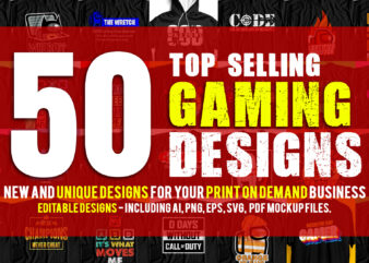 Top Selling Gaming T-Shirt Design Bundle, Gamer Designs, Gaming, Trendy Gaming T-Shirt Designs