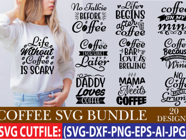 Coffee svg, svg bundle, svg, coffee, design, svg design, coffee lover, cut files, bundle, png, craft bundle, craft designs, coffee cup svg, coffee bundle, cricut, coffee quotes, coffee design, halloween,