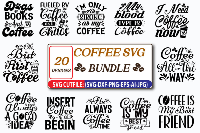 coffee svg, svg bundle, svg, coffee, design, svg design, coffee lover, cut files, bundle, png, craft bundle, craft designs, coffee cup svg, coffee bundle, cricut, coffee quotes, coffee design, halloween,
