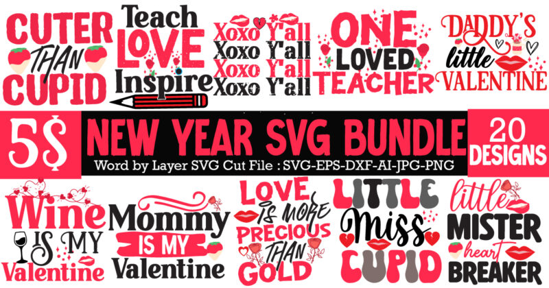Valentine's Day SVG Mega Bundle ,Valentine T-Shirt Design Bundle, Valentine's Day SVG Bundle , Kiss me T-Shirt Design, Kiss me SUblimation Design , Valentine T-Shirt Design Bundle, Valentine T-Shirt Design