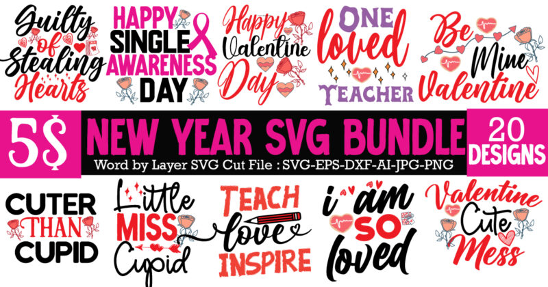 Happy Valentine's Day SVG Bundle,Valentine SVG Bundle Quotes , Love Kisses Valentine Wishes T-Shirt Design, Love Kisses Valentine Wishes SVG Cut File, LOVE Sublimation Design, LOVE Sublimation PNG , Retro