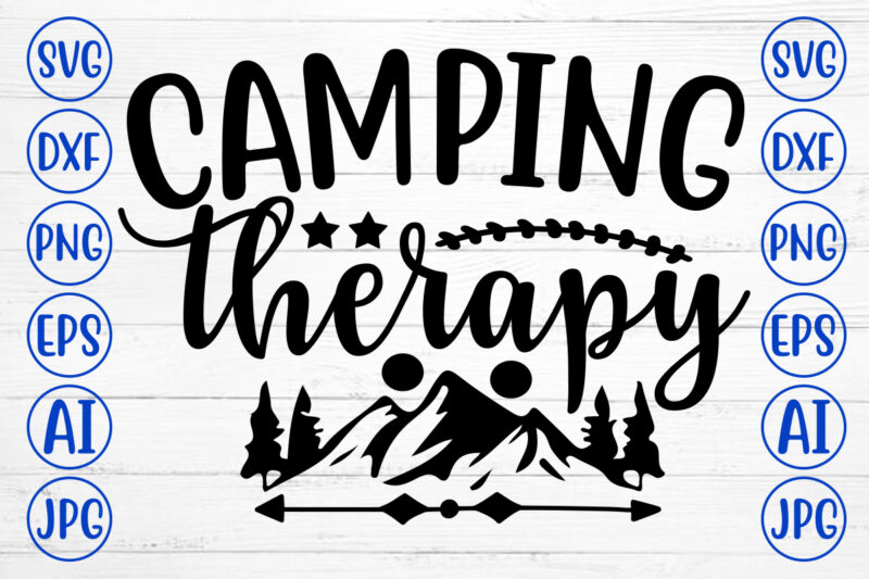 Camping Therapy Svg