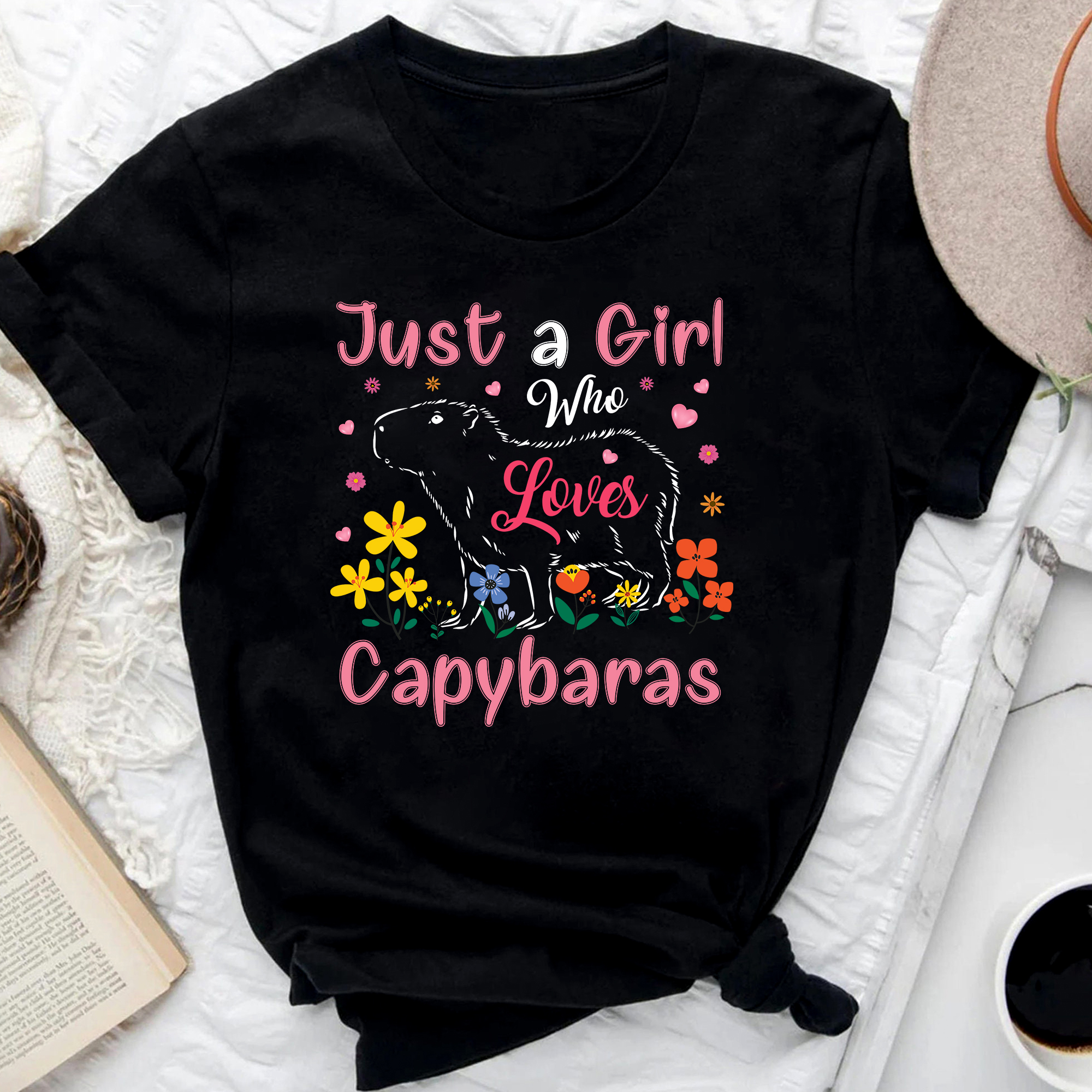Capybara Just A Girl Who Loves Capybaras Funny Cute Capy Rodent Animals NC 0802 - Buy t-shirt ...