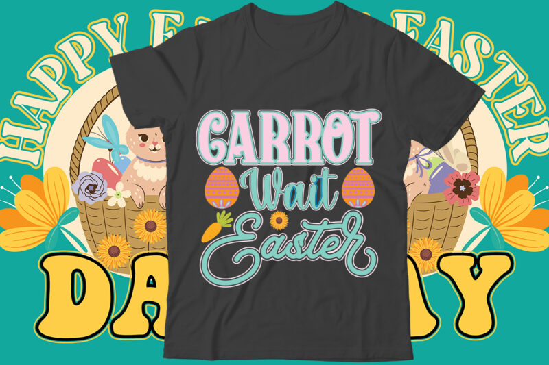 Carrot wait Easter T shirt design , Happy Easter Car Embroidery Design, Easter Embroidery Designs, Easter Bunny Embroidery Design files , Easter embroidery designs for machine, Happy Easter Stacked Cheetah