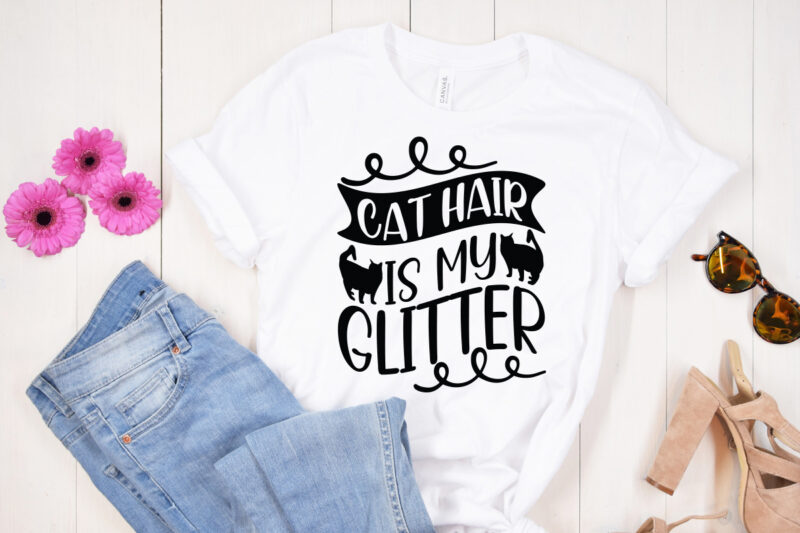 Cat hair is my glitter SVG design, Dog svg bundle hand drawn, dog mom svg, fur mom svg, puppy svg, dog sayings svg, Dog Shirt svg, Fur Mom svg, Dog