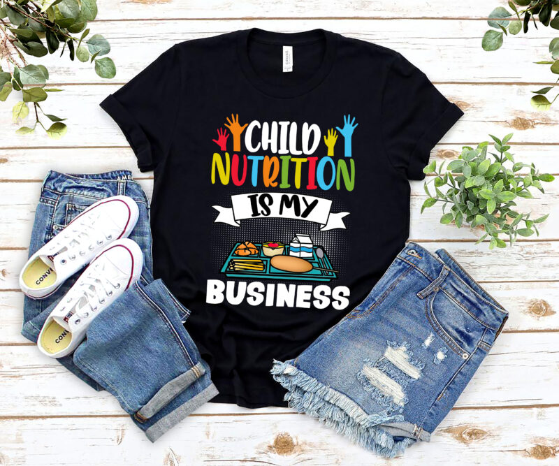 Child Nutrition Is My Business School Cafeteria Worker Lunch Lady Food Tray NL 1302