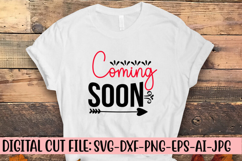 Coming Soon SVG Cut File