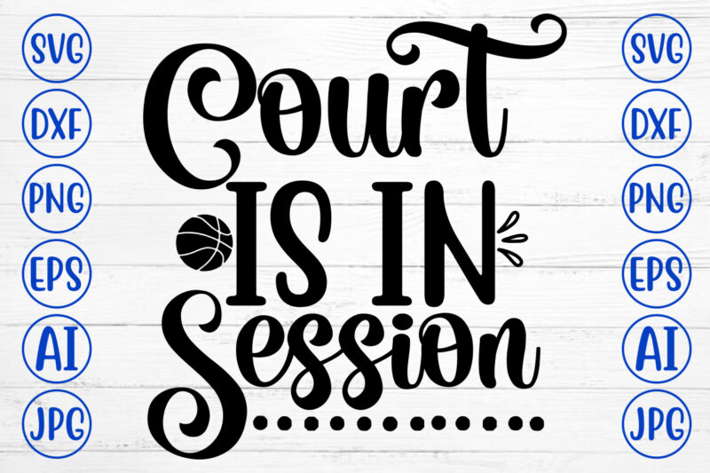 Court Is In Session SVG