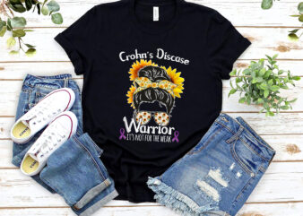 Crohn’s Disease Warrior It_s Not For The Weak Vantage T-Shirt PL