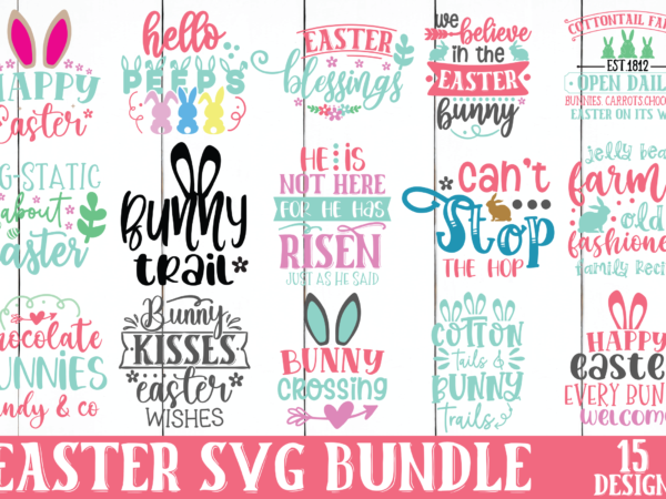 Easter svg bundle, happy easter quotes vector clipart