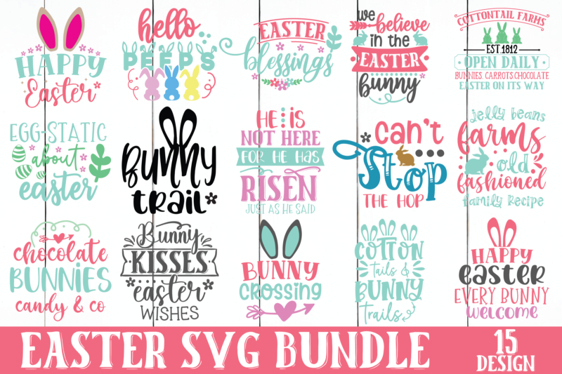 Easter SVG Bundle, Happy Easter Quotes