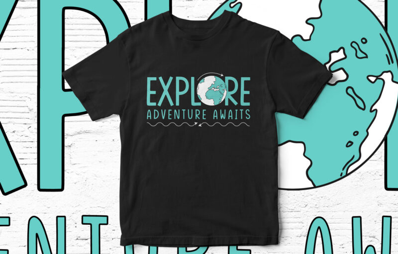 Explore, Adventure Awaits, Typography Graphic T-Shirt Design, Adventure, Mountains, Camping