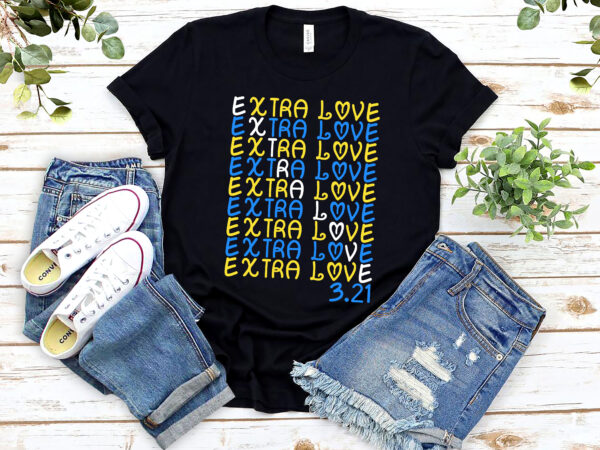 Extra love syndrome awareness t21 fighter vintage nl vector clipart