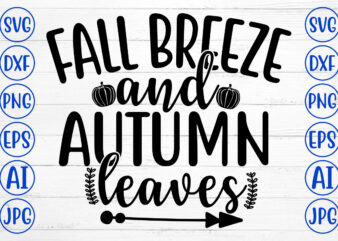FALL BREEZE AND AUTUMN LEAVES SVG