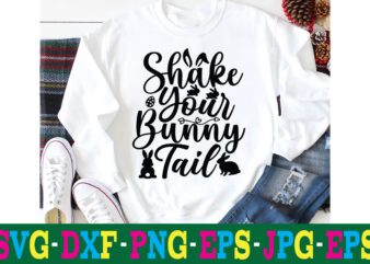 Shake Your Bunny Tail T-shirt Design,a-z t-shirt design design bundles all easter eggs babys first easter bad bunny bad bunny merch bad bunny shirt bike with flowers hello spring daisy