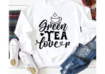 Green Tea Lover T-shirt Design,3d coffee cup 3d coffee cup svg 3d paper coffee cup 3d svg coffee cup akter beer can glass svg bundle best coffee best retro coffee
