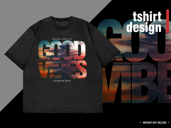 Good vibes typography t shirt designs