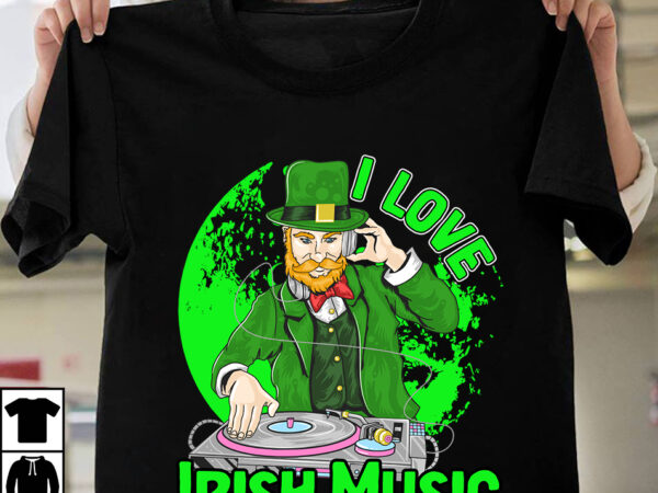 I love irish music t-shirt design, i love irish music sublimation png , st.patrick’s day 10 t-shirt design bundle,st.patrick’s day,learn about st.patrick’s day,st.patrick’s day traditions,learn all about st.patrick’s day,a conversation
