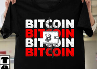 Bitcoin T-Shirt Design ,Bitcoin SVG Cut File, Bitcoin Sublimation PNG, Bitcoin T-Shirt Bundle , Bitcoin T-Shirt Design Mega Bundle , Bitcoin Day Squad T-Shirt Design , Bitcoin Day Squad Bundle