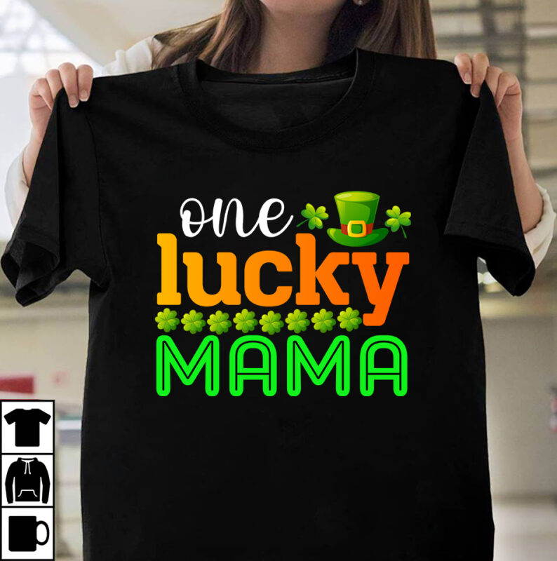 One Lucky Mama T-shirt Design,st.patrick's day,learn about st.patrick's day,st.patrick's day traditions,learn all about st.patrick's day,a conversation about st.patrick's day,st. patrick's day,st. patrick's,patrick's,st patrick's day,st. patrick's day 2018,st patrick's day 94,st.